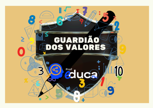 GUARDIÃO DOS VALORES