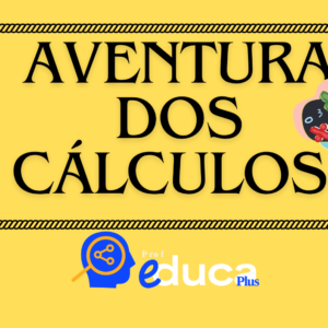 AVENTURA DOS CÁLCULOS