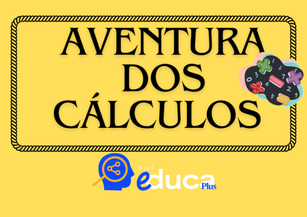 AVENTURA DOS CÁLCULOS